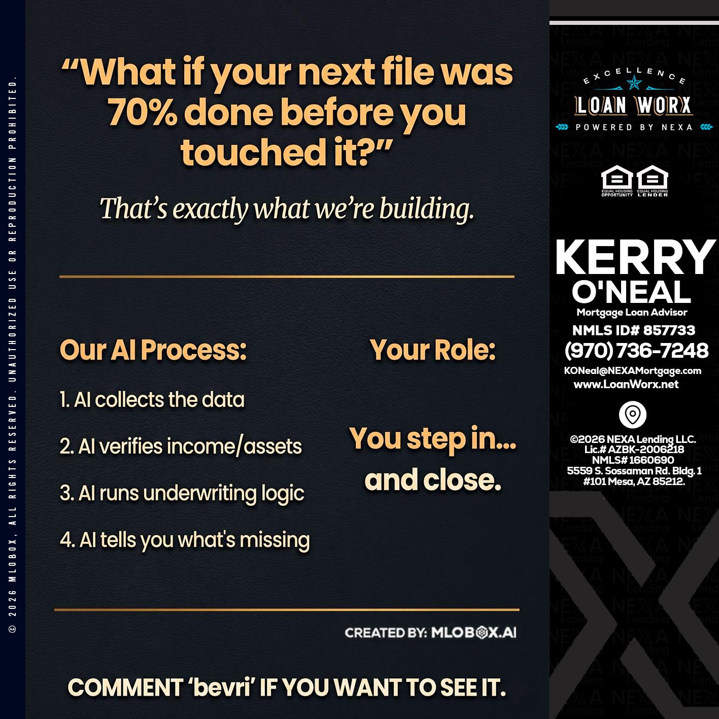 WHAT IF YOUR - Kerry ONeal -Mortgage Loan Advisor