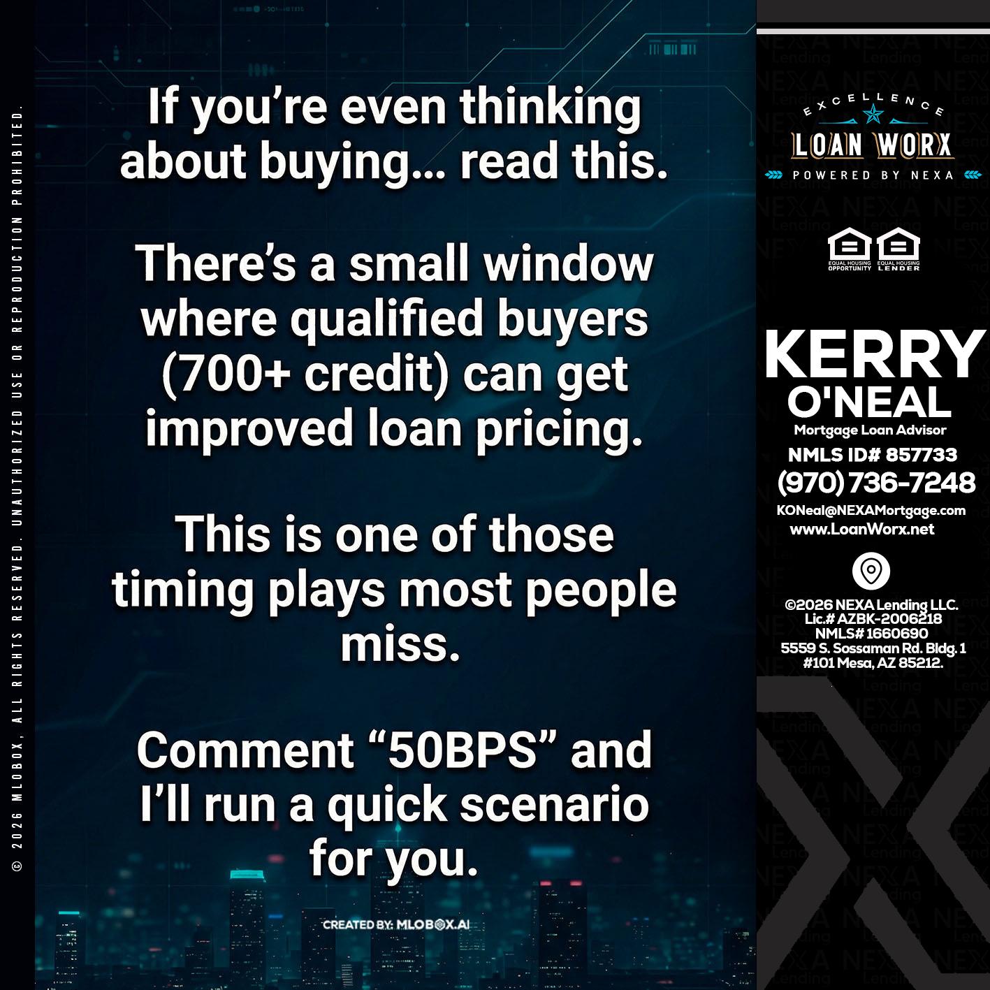 IF YOU EVER - Kerry ONeal -Mortgage Loan Advisor