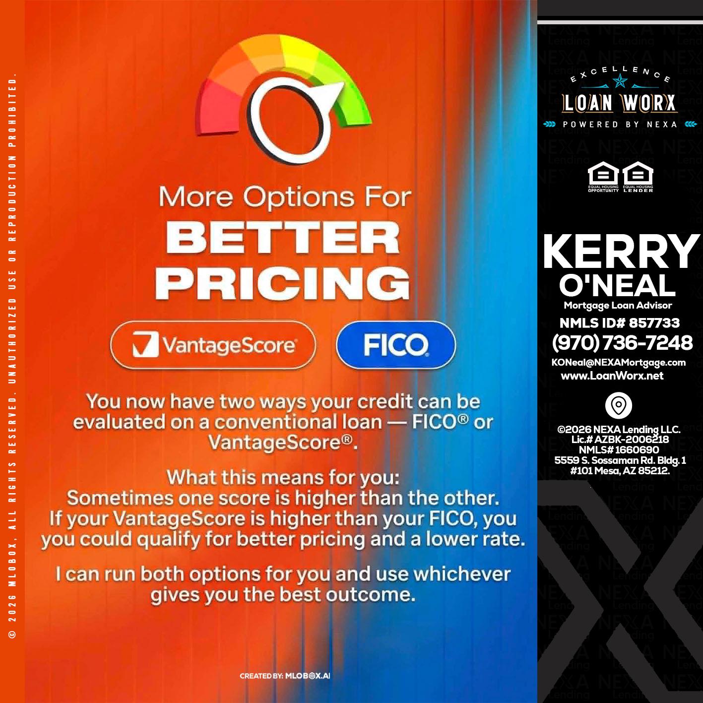 BETTER PRICING - Kerry ONeal -Mortgage Loan Advisor