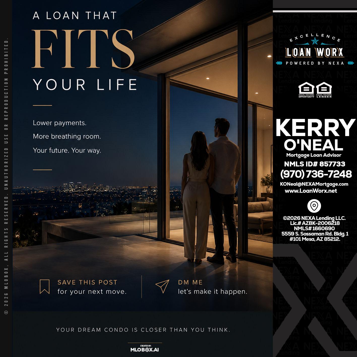 LOANS THAT FIT - Kerry ONeal -Mortgage Loan Advisor