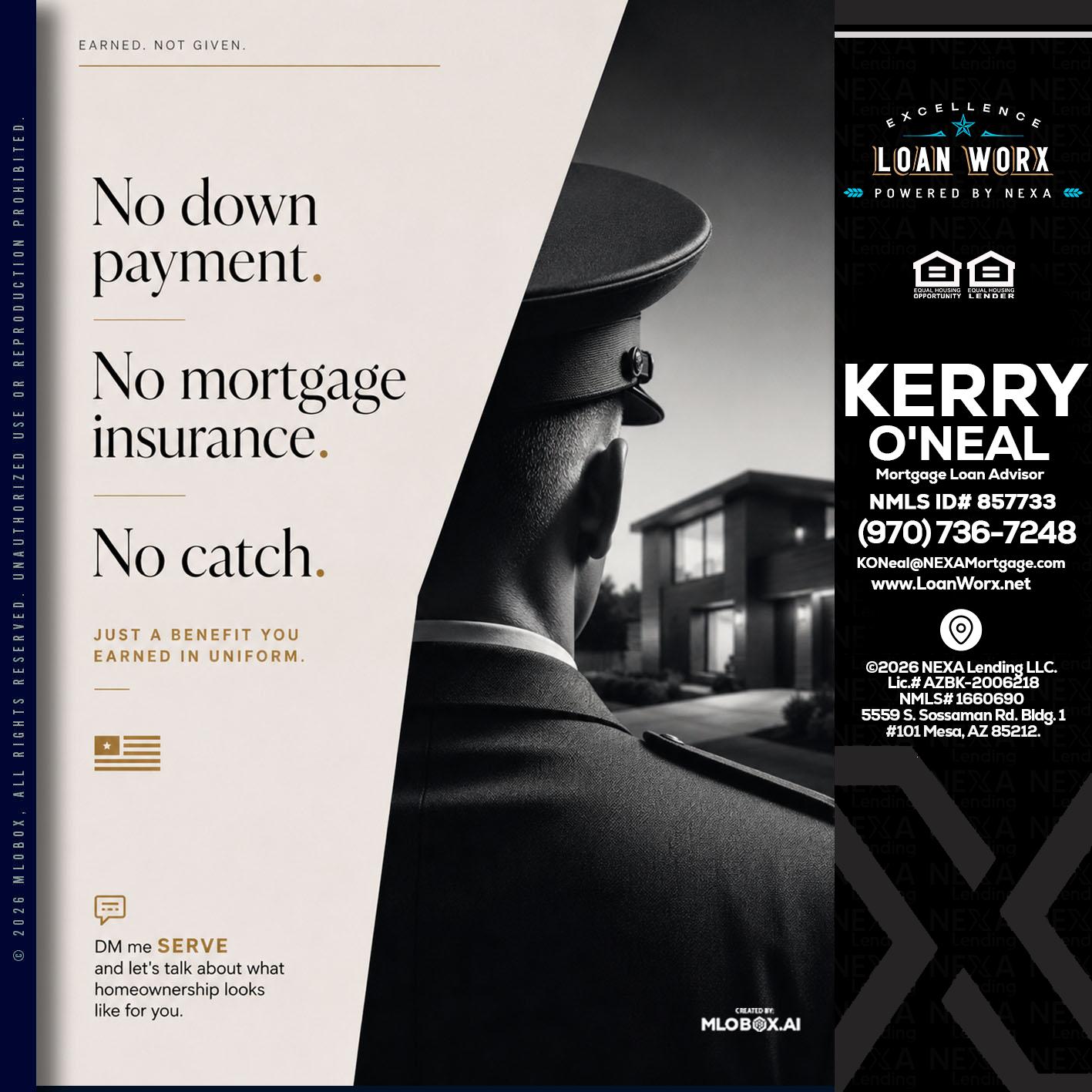 NO DOWN PAYMENT - Kerry ONeal -Mortgage Loan Advisor